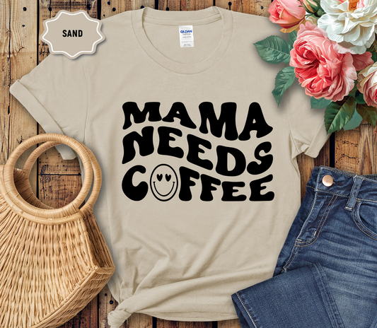 Mama Needs Coffee